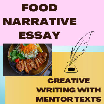 Preview of Food Narrative Writing: Mentor text lesson, task cards, creative essay