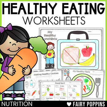 Preview of Food & Nutrition Worksheets Healthy Eating Activities
