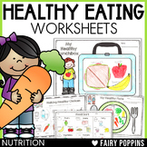 Food & Nutrition Worksheets Healthy Eating Activities