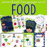 Food/Nutrition Preschool Language Unit for Speech Therapy 