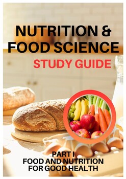 Preview of Food & Nutrition for Good Health - Nutrition & Food Science Study Guide