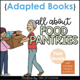 Food Pantry Community Service Adapted Books [Level 1 + 2] 