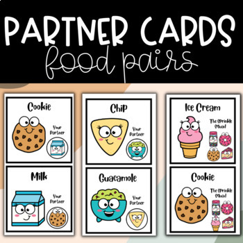 Preview of Food Partner Pairing Cards | Collaborative Partners & Small Groups