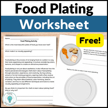 Preview of Food Plating Worksheet Free for Culinary Arts Food Presentation FCS FACS