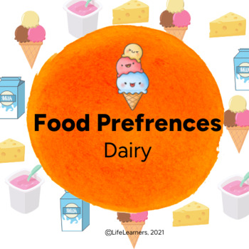 Preview of Food Preferences: Dairy