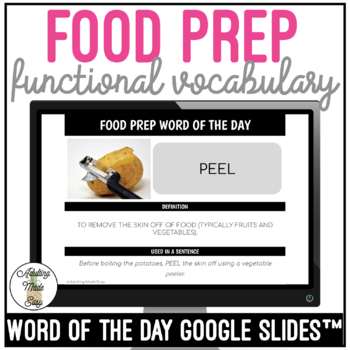 Preview of Food Prep Functional Vocabulary WORD OF THE DAY Google Slides
