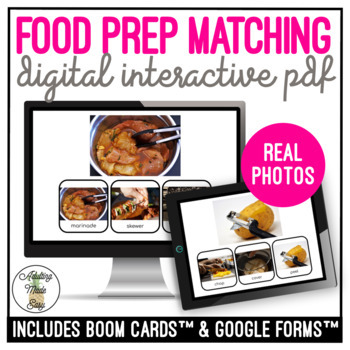 Preview of Food Prep Matching Digital Interactive Activity