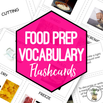 Preview of Food Prep Vocabulary Flashcards & Sorting Activity