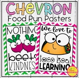 Food Pun Posters in A Chevron Classroom Decor Theme