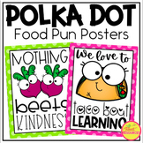 Food Pun Posters in Polka Dots