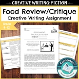Food Review/Critique Creative Writing Fiction Assignment, 