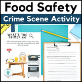 Food Safety Activity - Food Safety Crime Scene - Life Skil