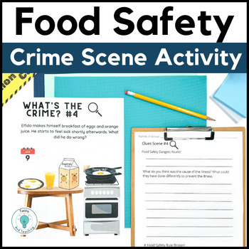 Preview of Food Safety Activity - Food Safety Crime Scene - Life Skills - FACS FCS