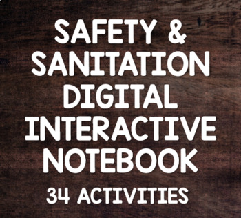 Preview of Food Safety & Sanitation DIGITAL Interactive Notebook- 34 Activities