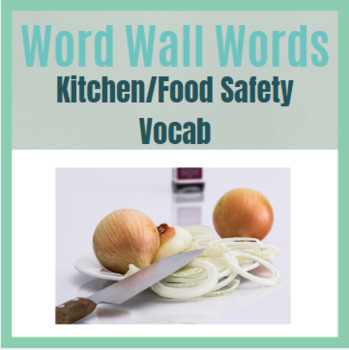 Preview of Food Safety Word Wall Vocab Words