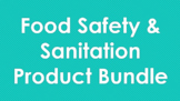 Food Safety and Sanitation Product Bundle