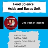 Food Science: Acids and Bases