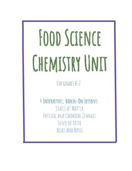 Preview of Food Science Chemistry Unit