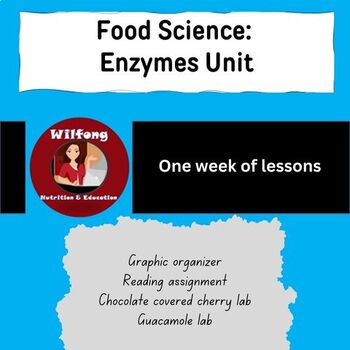 Preview of Food Science: Enzymes
