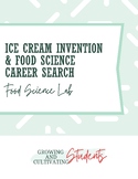 Food Science Lab: Ice Cream Invention and Food Science Car