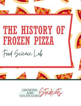 Preview of Food Science Lab: The History of Frozen Pizza