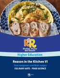 Food Science - Reason in the Kitchen VI