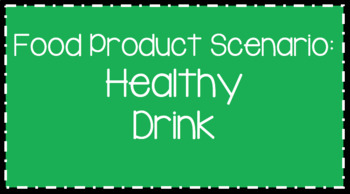 Preview of Food Science & Technology CDE: Food Product Develop Scenarios-Healthy Drink