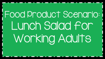 Preview of Food Science & Technology CDE: Food Product Develop Scenarios-Lunch Salad