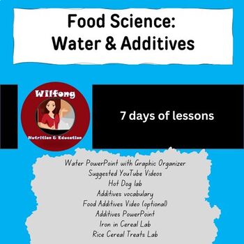 Preview of Food Science: Water and Additives