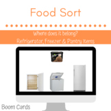 Food Sort: Refrigerator, Freezer or Pantry BOOM CARDS
