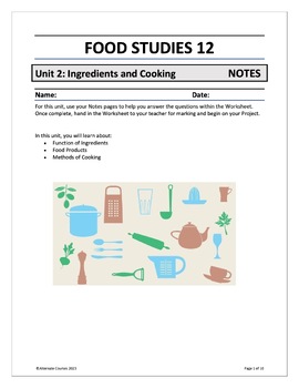 Preview of Food Studies 12 Unit 2: Ingredients and Cooking NOTES (digital)