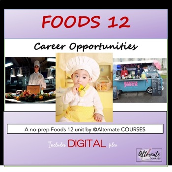 Preview of Food Studies 12 Unit 5: Career Opportunities UNIT BUNDLE (digital)