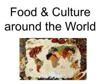 Preview of Food Studies - Health - Culinary Food - Food around the world 