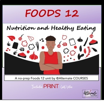 Preview of Food Studies Unit 3: Nutrition and Healthy Eating UNIT BUNDLE