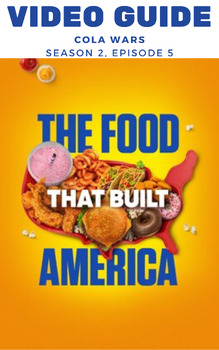 Preview of Food That Built America: Cola Wars (s2e5) fill-in-the-blank Video Guide
