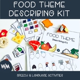 Food Theme Describing Speech and Language Activities