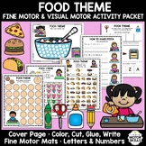 Food Theme • Fine Motor & Visual Motor • Color, Write, Cut, Glue