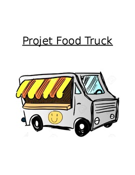 Preview of Food Truck Project for FSL *NO PREP*