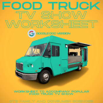 Preview of Food Truck TV Show Episode Worksheet (Google Doc Version)