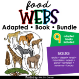 Food Webs Adapted Book Bundle [9 books!] Digital + Printab