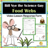 Food Webs Video Response Worksheet Bill Nye the Science Guy