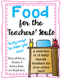 Food for the Teachers' Souls {Morale Boosters and Treats f