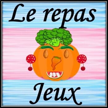Preview of Food games in French  Les jeux sur le repas en français 