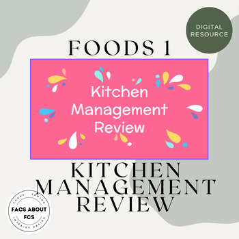 Preview of Foods 1 Kitchen Management Review