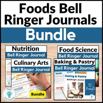 Preview of Foods Bell Ringer Journals for Culinary Arts, FACS, Home Economics and Prostart