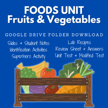 Preview of Foods Unit: Fruits & Vegetables *EDITABLE*