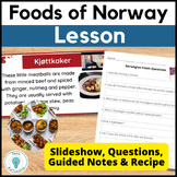 Foods of Norway Lesson for Culinary Arts: Norwegian Cuisin
