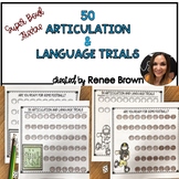 Articulation and Language Trials: Are you ready for some f