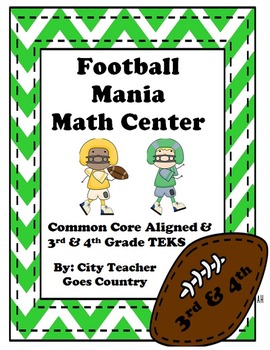 Preview of Football Mania Math Center/Task Cards 3rd-4th grades