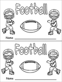 Football- Nonfiction Leveled Reader- Level C Kindergarten